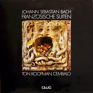 Johann Sebastian Bach − Helmut Walcha - Französische Suiten