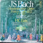 Johann Sebastian Bach - J.S. Bach Musikalisches Opfer and French Suite No.5 in g-major Bwv 1079