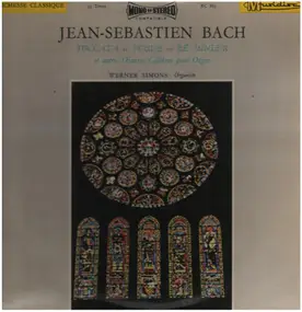 J. S. Bach - Toccata Et Fugue En Ré Mineur Et Autres Oeuvres Célèbres Pour Orgue