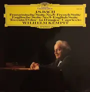 Bach / Wilhelm Kempff - Französische Suite No.5, Englische Suite No.3, Toccata D-Dur, Capricio