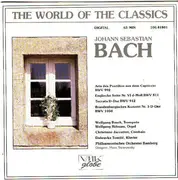 CD - Bach - Aria Des Postillon Aus Dem Capriccio BWV 992 / Englische Suite Nr. VI D-Moll BWV 811 / Toccata D-Dur BWV 912 / Brandenburgisches Konzert Nr. 5 D-Dur BWV 1050