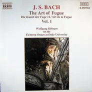 Bach - The Art Of Fugue, Vol. 1