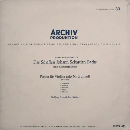 Bach / Wolfgang Schneiderhan - Partita Für Violine Solo Nr. 2 D-Moll BWV 1004