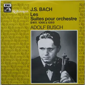 J. S. Bach - Les Suites Pour Orchestre  -  BWV. 1066 À 1069