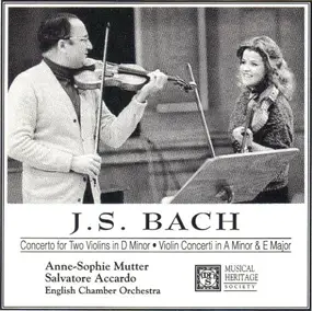 J. S. Bach - Concerto For Two Violins In D Minor / Vilin Concerti In A Minor & E Major