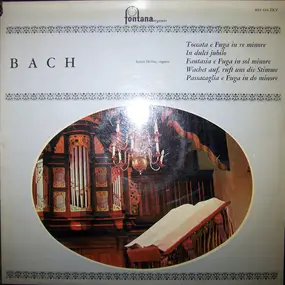 J. S. Bach - Composizioni Per Organo