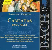 Johann Sebastian Bach - Bach-Ensemble , Helmuth Rilling - Cantatas BWV 58 - 61