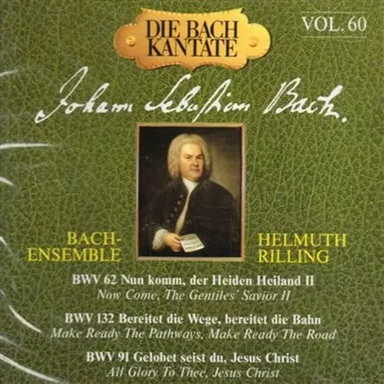 Bach - Die Bach Kantate Vol. 60