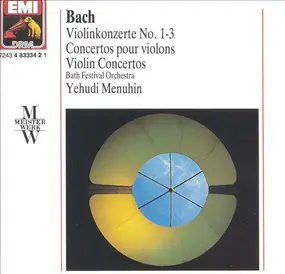 J. S. Bach - Violinkonzerte No. 1-3