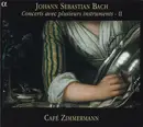 CD - Bach / Café Zimmermann - Concerts Avec Plusieurs Instruments - II - Digipak