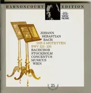Bach - Die 6 Motetten BWV 225-230
