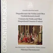 LP - Bach - Doppelkonzert Für Violine Und Oboe • Cembalokonzert D-Moll