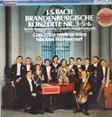 LP - Johann Sebastian Bach - Concentus Musicus Wien , Nikolaus Harnoncourt - J.S. Bach Brandenburgische Konzerte Nr. 3•5•6