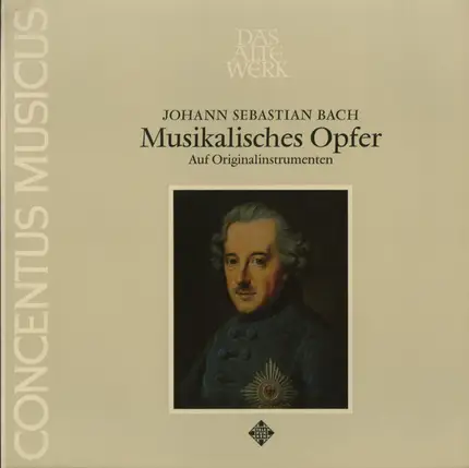 Bach / Concentus Musicus Wien - Musikalisches Opfer Auf Originalinstrumenten