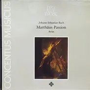 Bach - Matthäus-Passion: Arias