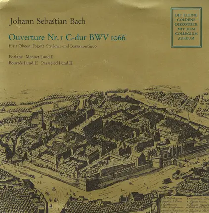 Bach - Ouverture Nr. 1 C-Dur BWV 1066