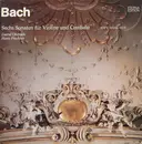 Double LP - Bach - Sechs Sonaten Für Violine Und Cembalo BWV 1014-1019