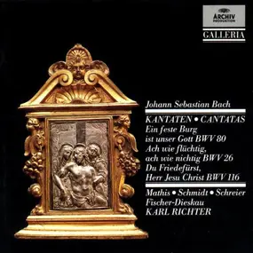 J. S. Bach - Kantaten - Cantatas BWV 80 / BWV 26 / BWV 116