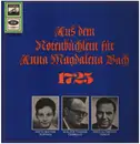 LP - Bach - Aus Dem Notenbüchlein Für Anna Magdalena Bach 1725