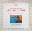 LP - Johann Sebastian Bach - Eduard Melkus ・ Spiros Rantos ・ Capella Academica Wien - Violinkonzerte BWV 1041 - 1043 - Gatefold