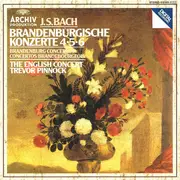 CD - Johann Sebastian Bach - English Concert , Trevor Pinnock - Brandenburgische Konzerte 4•5•6