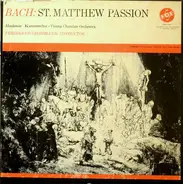 Bach - St Matthew Passion