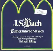 J. S. Bach - Lutheranische Messen