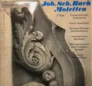 Bach - Motetten - 2. Folge