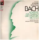 LP - Bach - Konzerte für Cembalo und Streicher Nr. 1,2 & 5