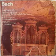 Johann Sebastian Bach - Günter Metz - Orgelwerke 20