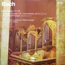 Double LP - Johann Sebastian Bach - Hans Otto - Orgelwerke 17/18 (Achtzehn Choräle Von Verschiedener Art BWV 651−668 / Choralbearbeitungen BWV 730, 733−737)
