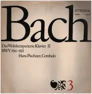Bach / Hans Pischner - Das Wohltemperierte Klavier II. Teil (3) BWV 886-893