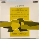 LP - Bach / Henri Honegger - Suites III & IV Pour Violoncelle (BWV 1009 / BWV 1010) - Gatefold