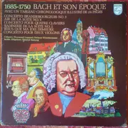 LP - Bach - 1685-1750 Bach Et Son Epoque
