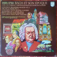 Bach - 1685-1750 Bach Et Son Epoque