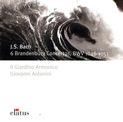 Bach / Il Giardino Armonico - Brandenburg Concertos Nos. 1 - 6