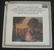 Bach - Violin Concertos 1 & 2 / Concerto For Two Violins