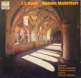 J. S. Bach - Sieben Motetten