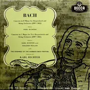 Bach - Concerto In D Minor For Harpsichord And String Orchestra (BWV 1052) / Concerto In C Major For Two H