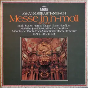 J. S. Bach - Messe In H-Moll (BWV 232)