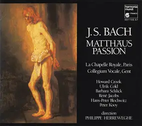 J. S. Bach - Matthäus Passion - BWV244