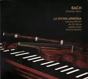 CD - Johann Sebastian Bach - La Divina Armonia - Chamber Music - Digipak