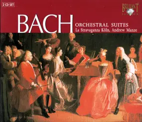 J. S. Bach - Orchestral Suites / Ouvertures