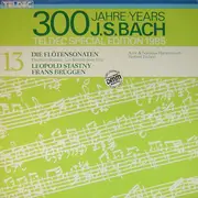 Double LP - Johann Sebastian Bach - Leopold Stastny , Frans Brüggen , Alice Harnoncourt & Nikolaus Harnoncourt - 6 Die Flötensonaten - The Flute Sonatas - Les Sonatas Pour Flûte - Gatefold Sleeve