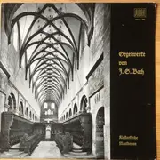 LP - Johann Sebastian Bach - Martin Süße - Orgelwerke Von J.S. Bach