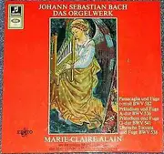 LP - Bach / Marie-Claire Alain - Das Orgelwerk - BWV 582 - 536 / 541 - 538