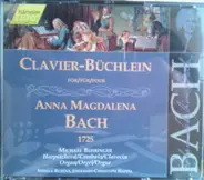 Bach - Clavier-Büchlein For / Für / Pour Anna Magdalena Bach 1725