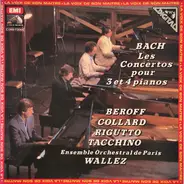 Bach - Les Concertos Pour 3 Et 4 Pianos