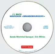 CD - Bach - Nouveaux «Brandebourgeois»