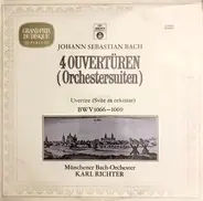 Bach - 4 Ouvertueren (Orchestersuiten) BWV 1066-1069